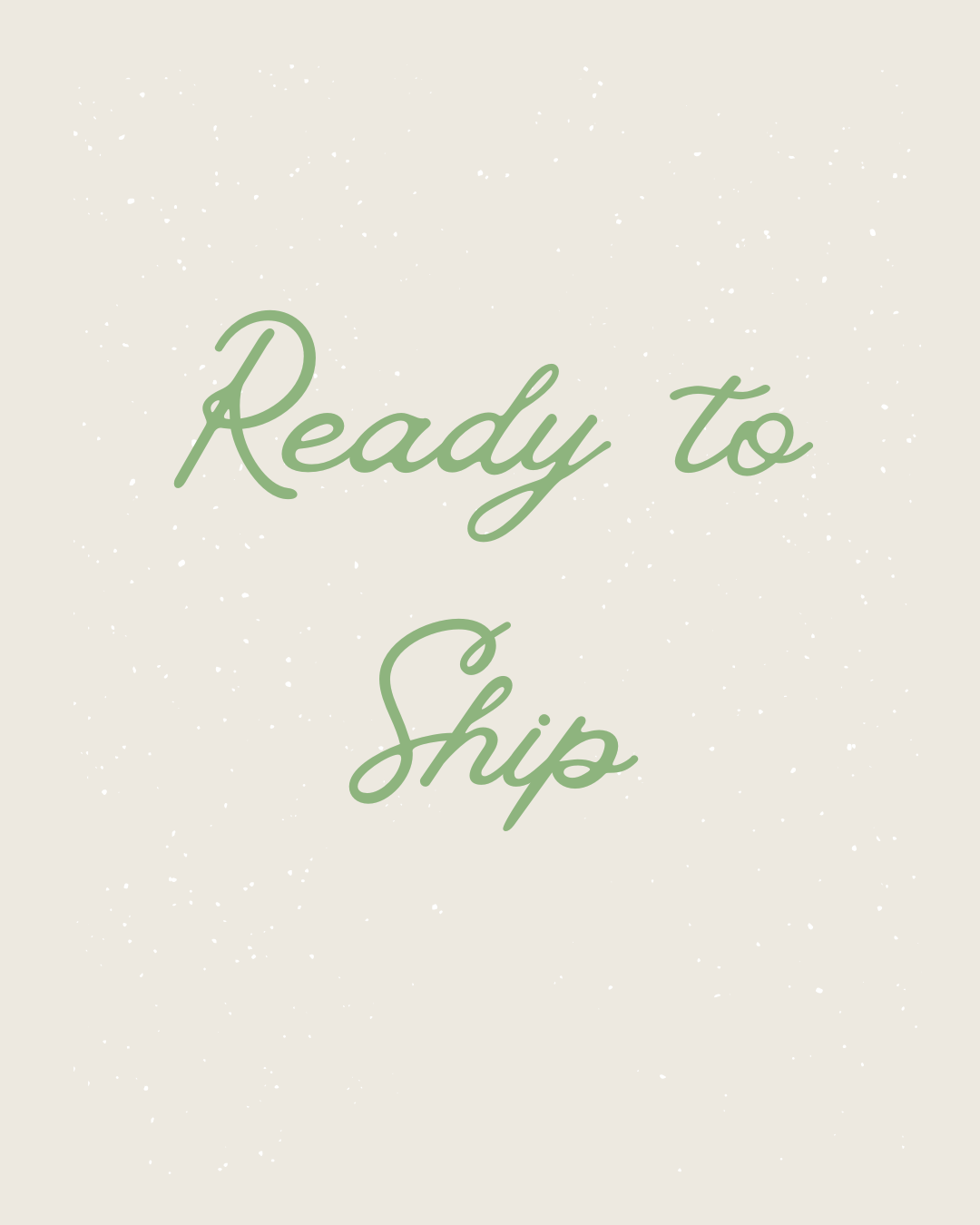 Ready to Ship