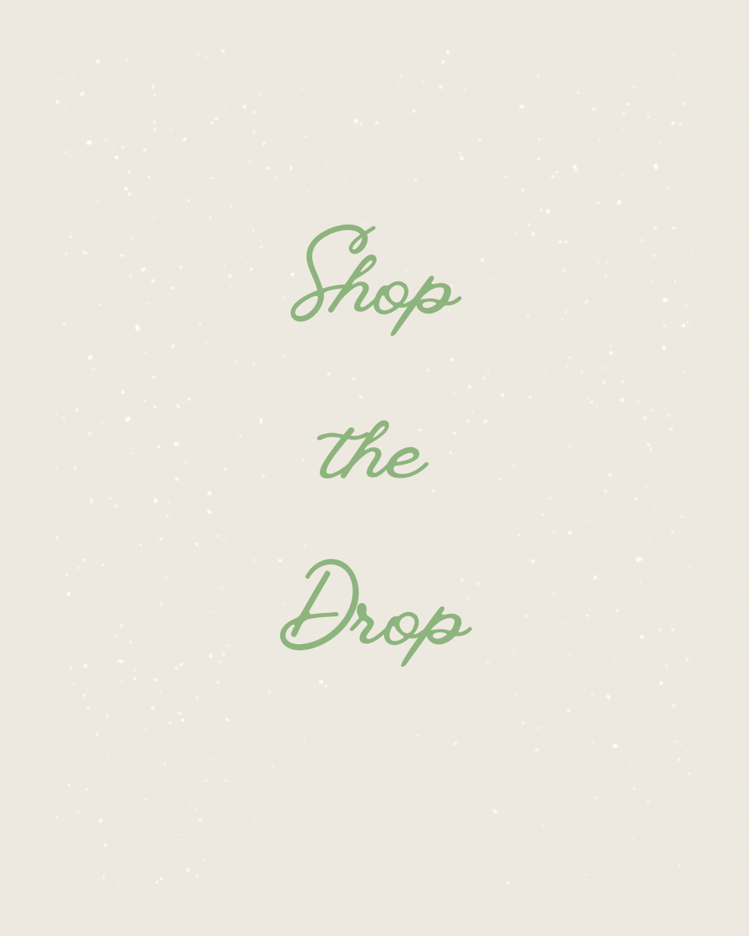 Shop the Drop
