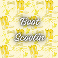 Boot Scootin