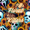 Floral Killers