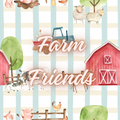 Farm Friends